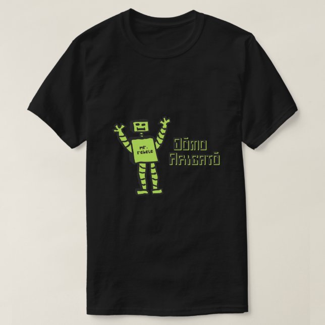 T-shirt Domo Arigato M. Roboto (Design devant)