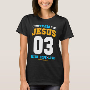 T-shirt Don chrétien Équipe Jésus 03 Foi Espoir Amour Chri