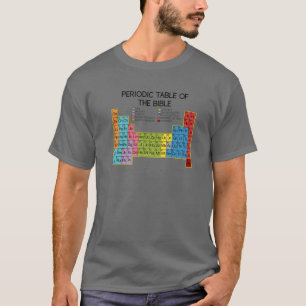 T-shirt Don Chrétien - Parole De Dieu - Tableau Périodique
