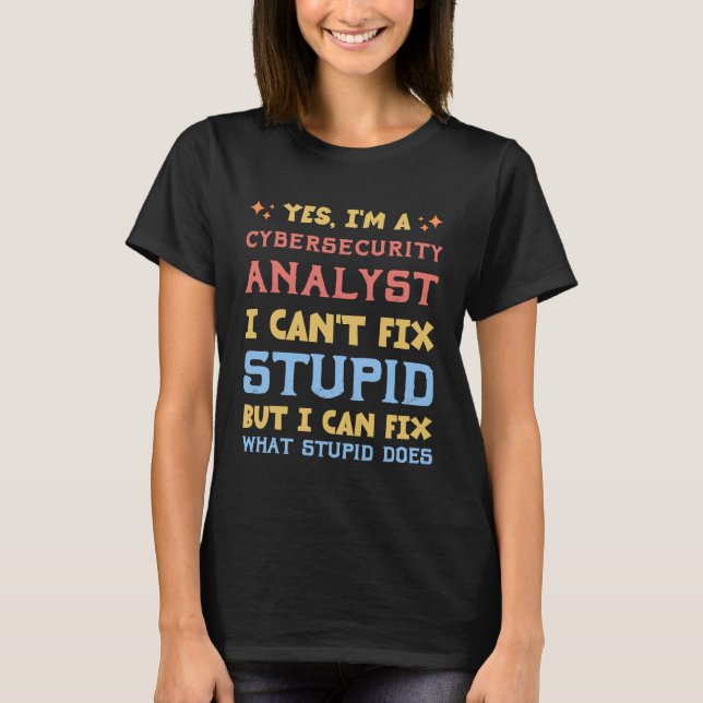 T-shirt Don d'appréciation pour l'analyste de cybersécurit (Devant)