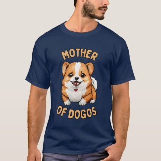 T-shirt Don de la mère de Dogos