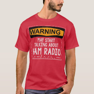 T-shirt Don de l'opérateur radio de jambon drôle