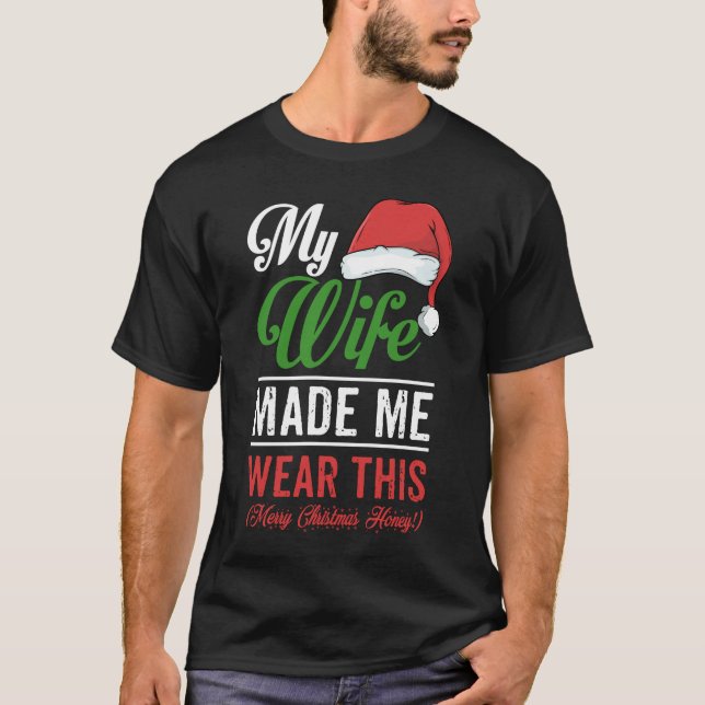 T-shirt Don De Noël Ma Femme M'A Fait Porter Ça (Devant)