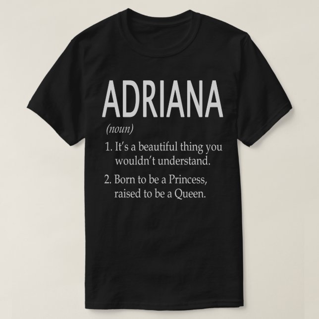 T-shirt Don de nom Adriana (Design devant)