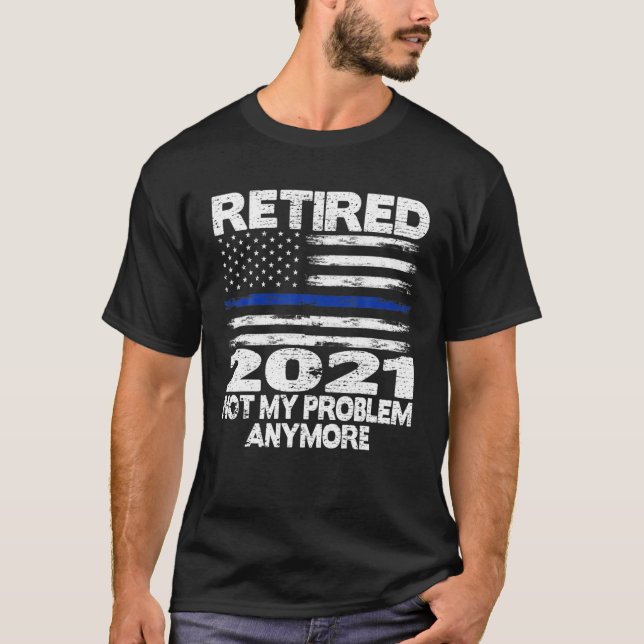 T-shirt Don De Retraite 2021 Pour Officier De Police Me (Devant)