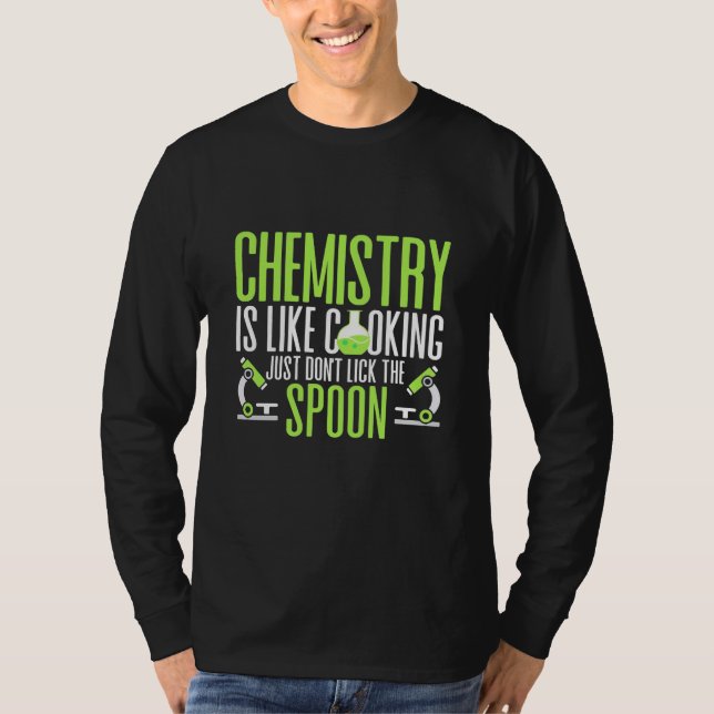T-shirt Don de scientifique | La chimie est comme la Cuisi (Devant)