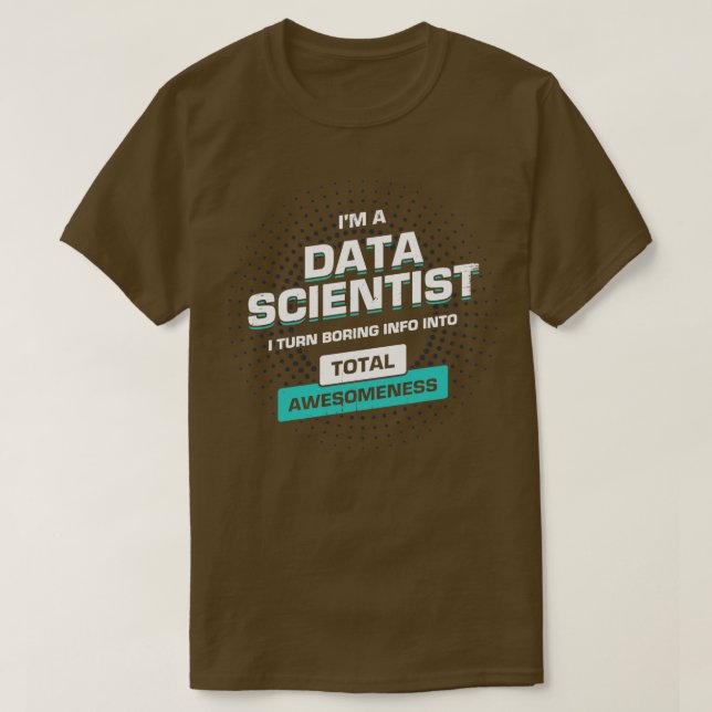 T-shirt Don d'un scientifique en sciences des données (Design devant)