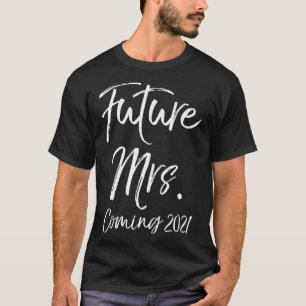 T-shirt Don fiançailles pour les femmes Fiancée Futur Mme.