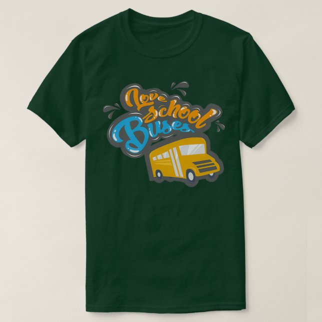 T-shirt Don Love Schoolbus (Design devant)