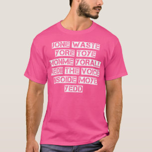 T-shirt Don_T Perdre Votre Temps Sur Moi Je Vous Manque 18