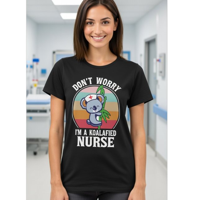 T-shirt Don’t Worry I’m a Koalafied Nurse – Funny Nurse (Créateur téléchargé)