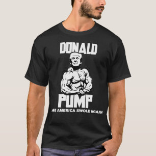 T-shirt Donald Pump - Rendre l'Amérique gonflée (Livre bla