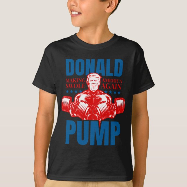 T-shirt Donald Pump Swole America Trump Weight Lifting (Devant)