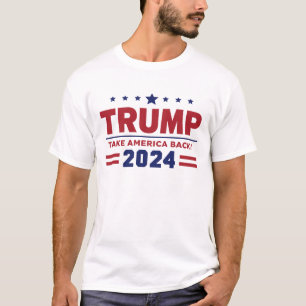 T-shirt Donald Trump 2024 Reprenez l'Amérique Élection 202