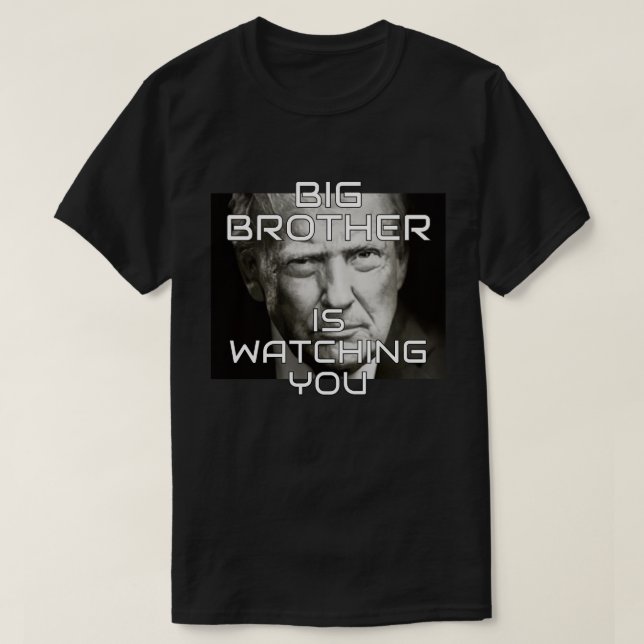 T-shirt Donald Trump Big Brother is Watching (Design devant)