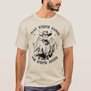 T-shirt Donald Trump Cowboy - Jouer à des jeux stupides