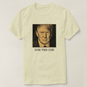 T-shirt Donald Trump Don l'escroquerie