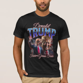 T-shirt Donald Trump - Haters Gonna Hate Vintage