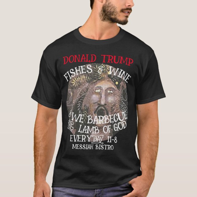 T-SHIRT DONALD TRUMP NOUS BARBECUE L'AGNEAU DE DIEU TOUS L (Devant)