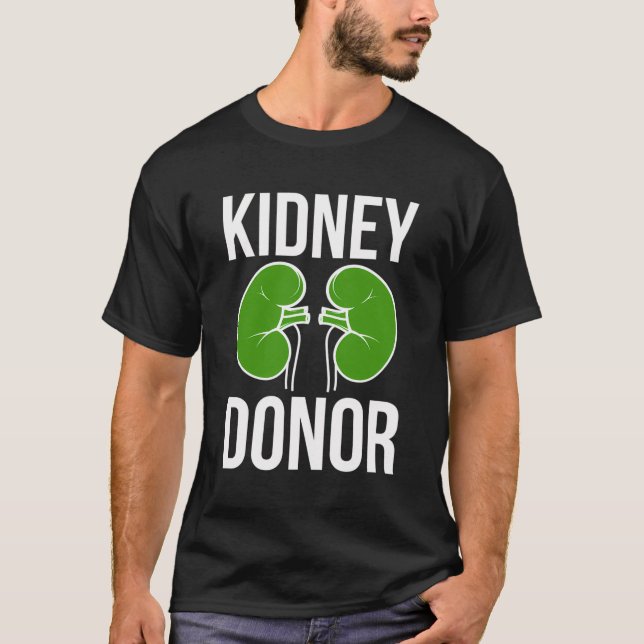 T-shirt Donateur de rein Transplantation de rein Donateur  (Devant)