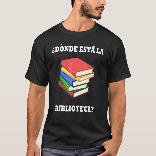 T-shirt Donde Esta La Biblioteca Réserver Vêtements (Devant)