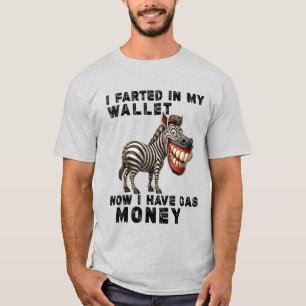 T-shirt Donkey I Fared dans mon portefeuille Maintenant j'