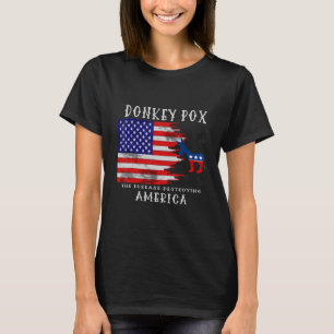 T-shirt Donkey Pox La Maladie Détruisant Amérique Front Pr