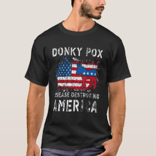 T-shirt Donkey Pox La Maladie Détruisant L'Amérique Démocr