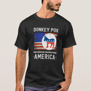 T-shirt Donkey Pox La Maladie Détruisant L'Amérique Donkey
