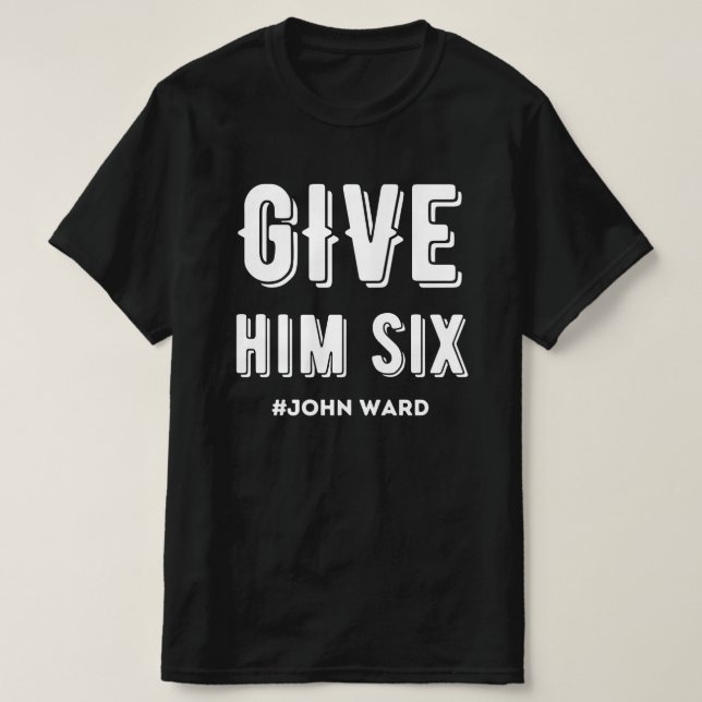 T-shirt Donne-Lui Six John Ward (Design devant)