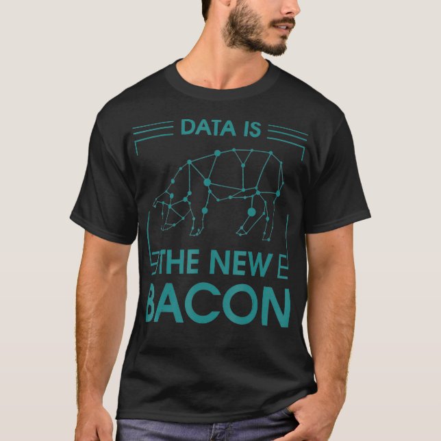 T-shirt Données amusantes Nouveau cadeau Bacon pour les sc (Devant)