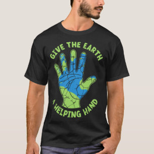 T-shirt Donner À La Terre Une Main Aide Nature Lover Envir