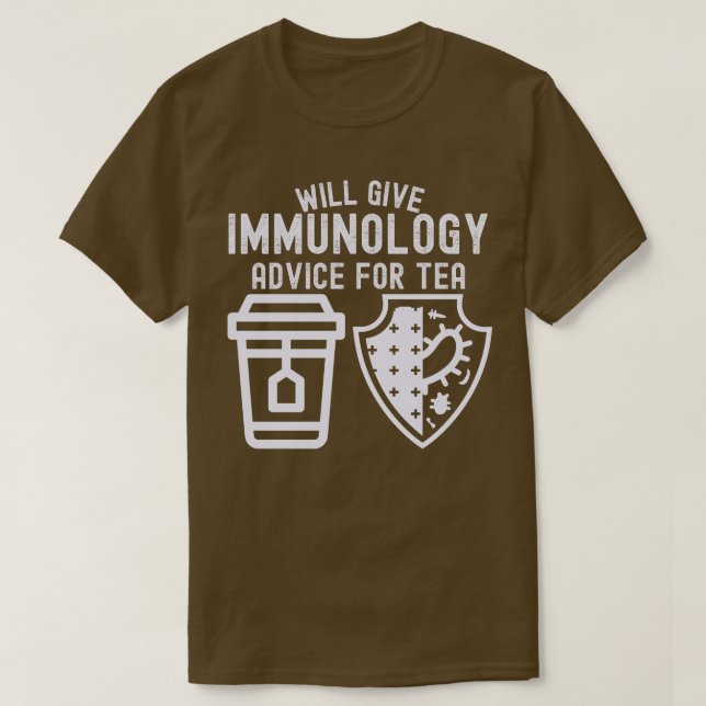 T-shirt Donner des conseils d'immunologie pour le thé (Design devant)