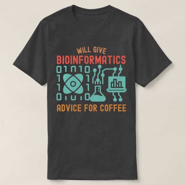 T-shirt Donner des conseils en bioinformatique pour le caf (Design devant)