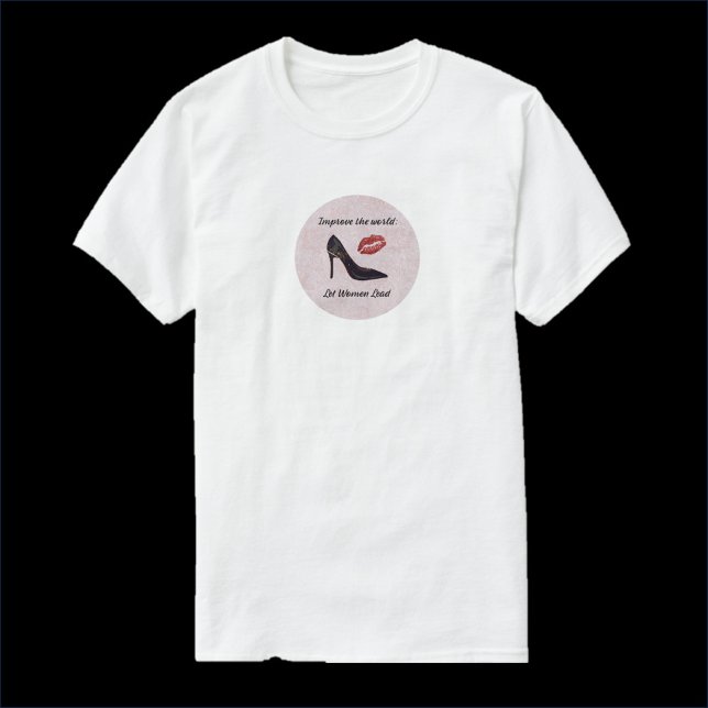 T-shirt Donner les moyens aux femmes de diriger (Créateur téléchargé)