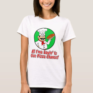 T-shirt Donner une chance à la pizza