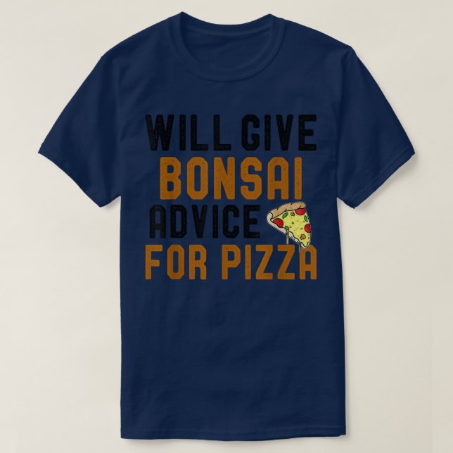 T-shirt Donnera Bonsai Conseil Pour Pizza Amour Pizza Drôl (Design devant)