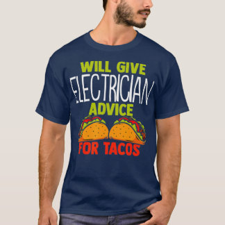T-shirt Donnera des conseils à l'électricien pour Tacos Fu
