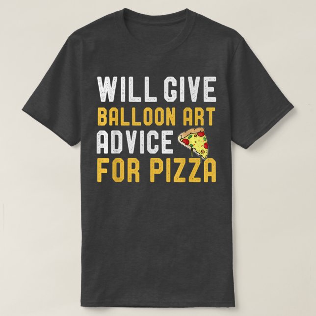 T-shirt Donnera Des Conseils D'Art Balloon Pour Pizza Funn (Design devant)