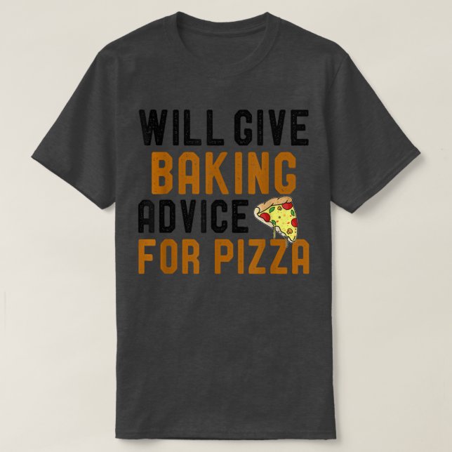 T-shirt Donnera Des Conseils De Cuisson Pour Pizza Amour D (Design devant)