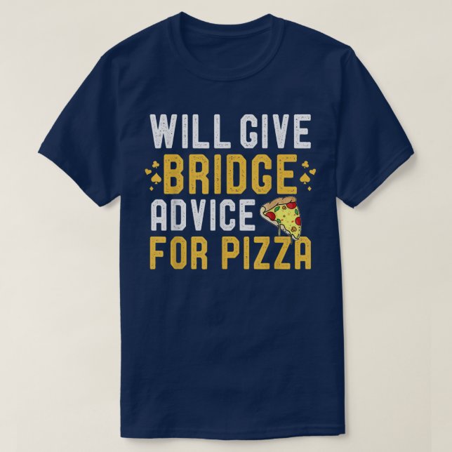 T-shirt Donnera Des Conseils De Jeu De Pont Pour Pizza Fun (Design devant)