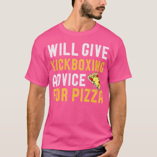 T-shirt Donnera Des Conseils De Kickboxing Pour Pizza Funn