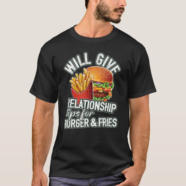 T-shirt Donnera Des Conseils De Relation Pour Burger & Fri (Devant)
