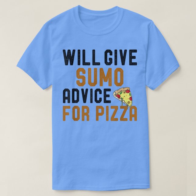 T-shirt Donnera Des Conseils De Sumo Pour Pizza Funny Sumo (Design devant)