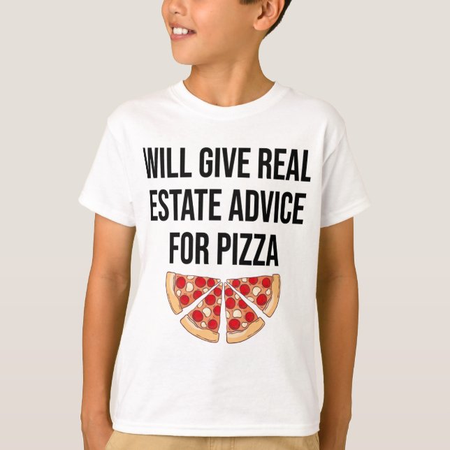 T-shirt Donnera Des Conseils Immobiliers À Pizza - Real Es (Devant)