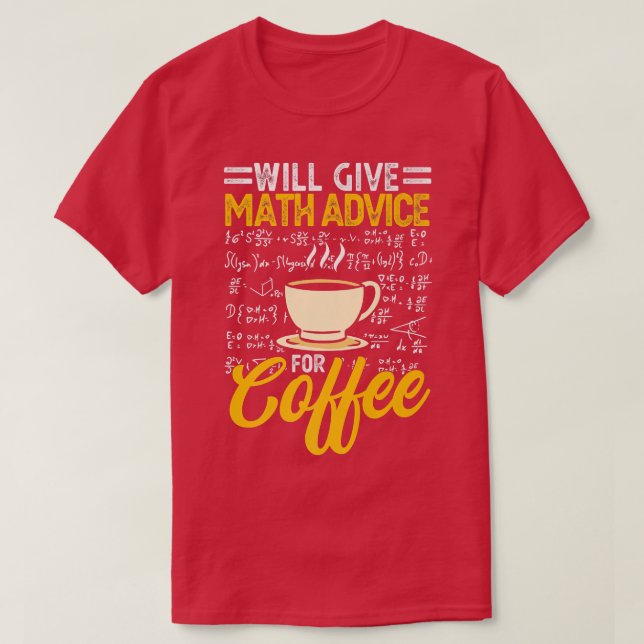 T-shirt Donnera Des Conseils Mathématiques Pour Café Premi (Design devant)