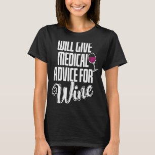 T-shirt Donnera des conseils Médicales pour le Vin Doctor