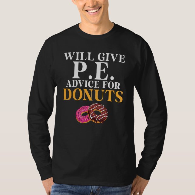 T-shirt Donnera Des Conseils Pe Pour Donuts Pe Enseignant (Devant)