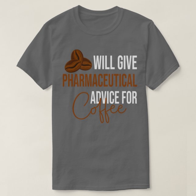 T-shirt Donnera des conseils pharmaceutiques pour Café Fun (Design devant)