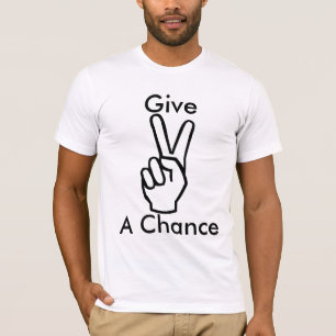 T-shirt Donnez à paix une occasion